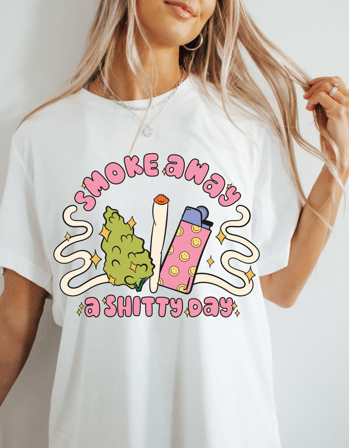 Smoke Away the Shitty Day Cotton Tee