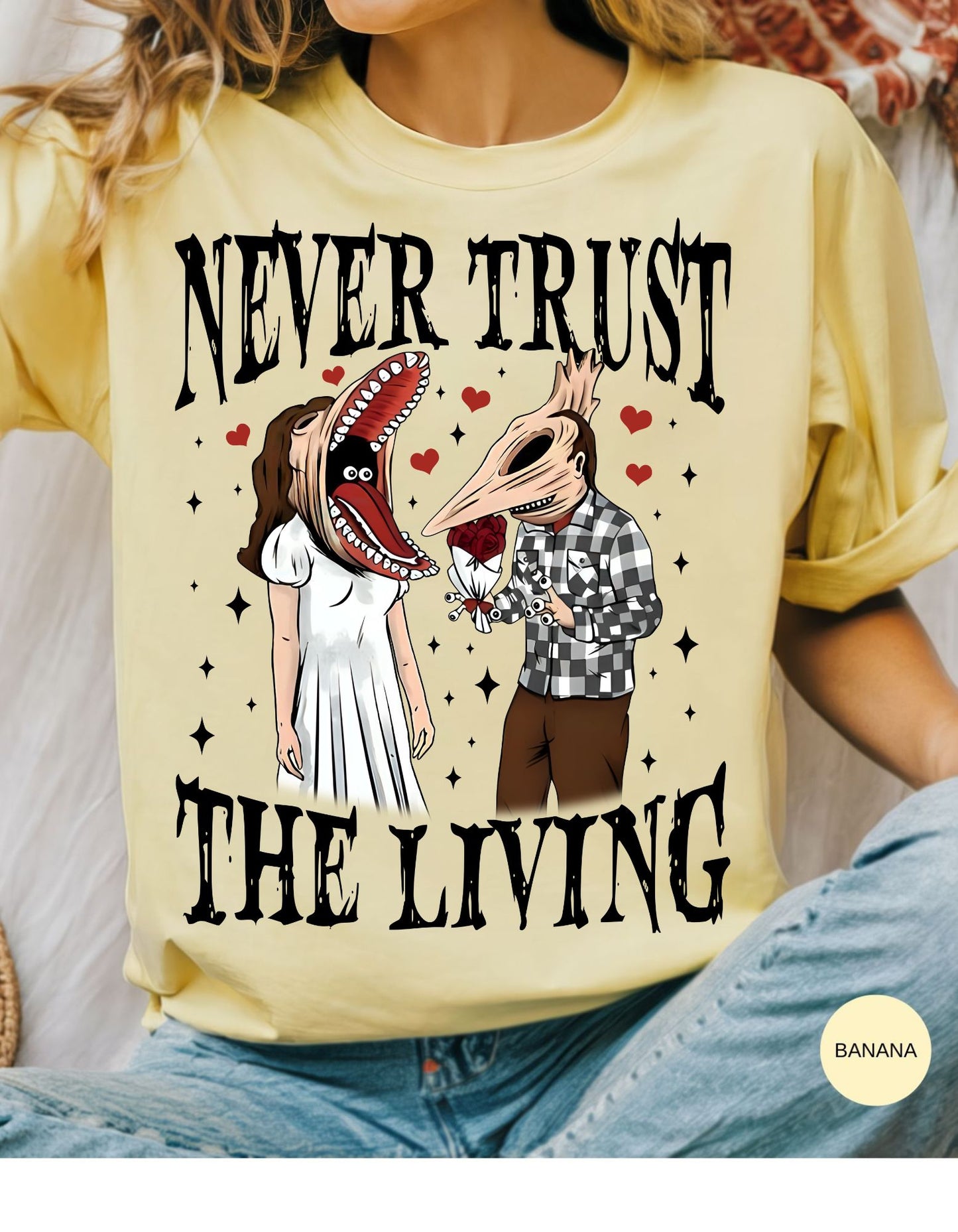 Never Trust the Living