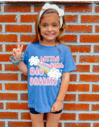 Little Girl, Big Dreams Tee