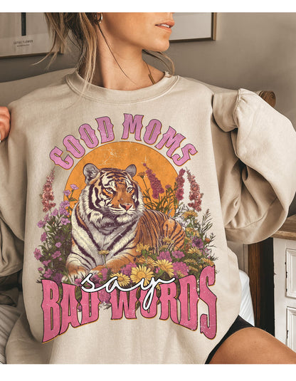 Roar Like a Mom: Good Moms Say Bad Words Sweater