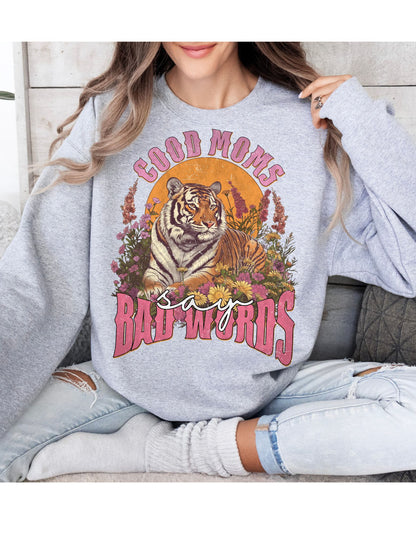 Roar Like a Mom: Good Moms Say Bad Words Sweater