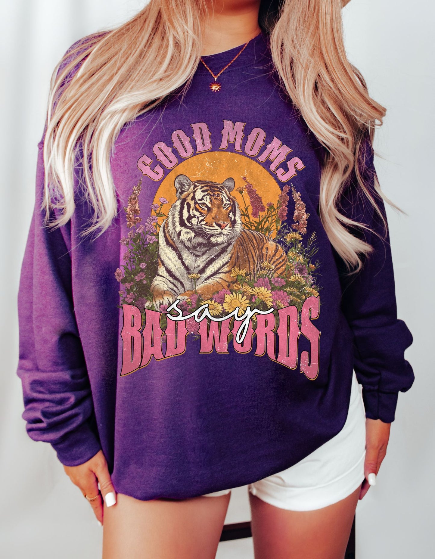 Roar Like a Mom: Good Moms Say Bad Words Sweater