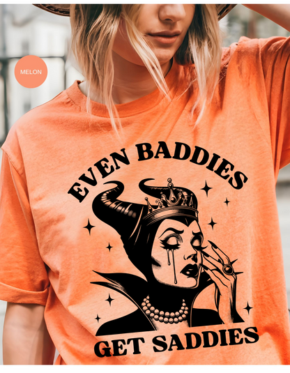 Even Baddies Get Saddies: Dark Queen Tee