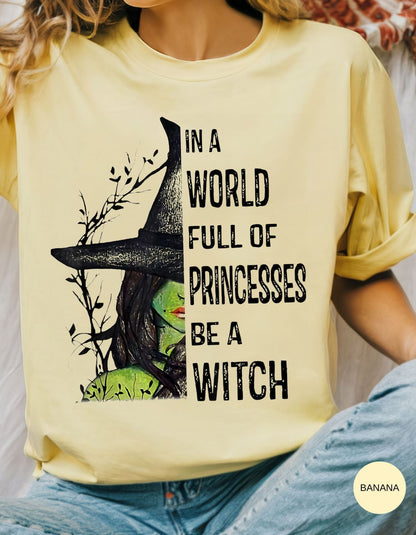 Wickedly Unique Tee: Be a Witch