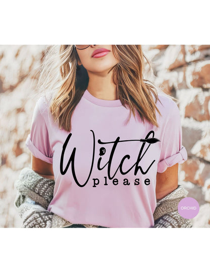 Witch, Please Enchanted Tee