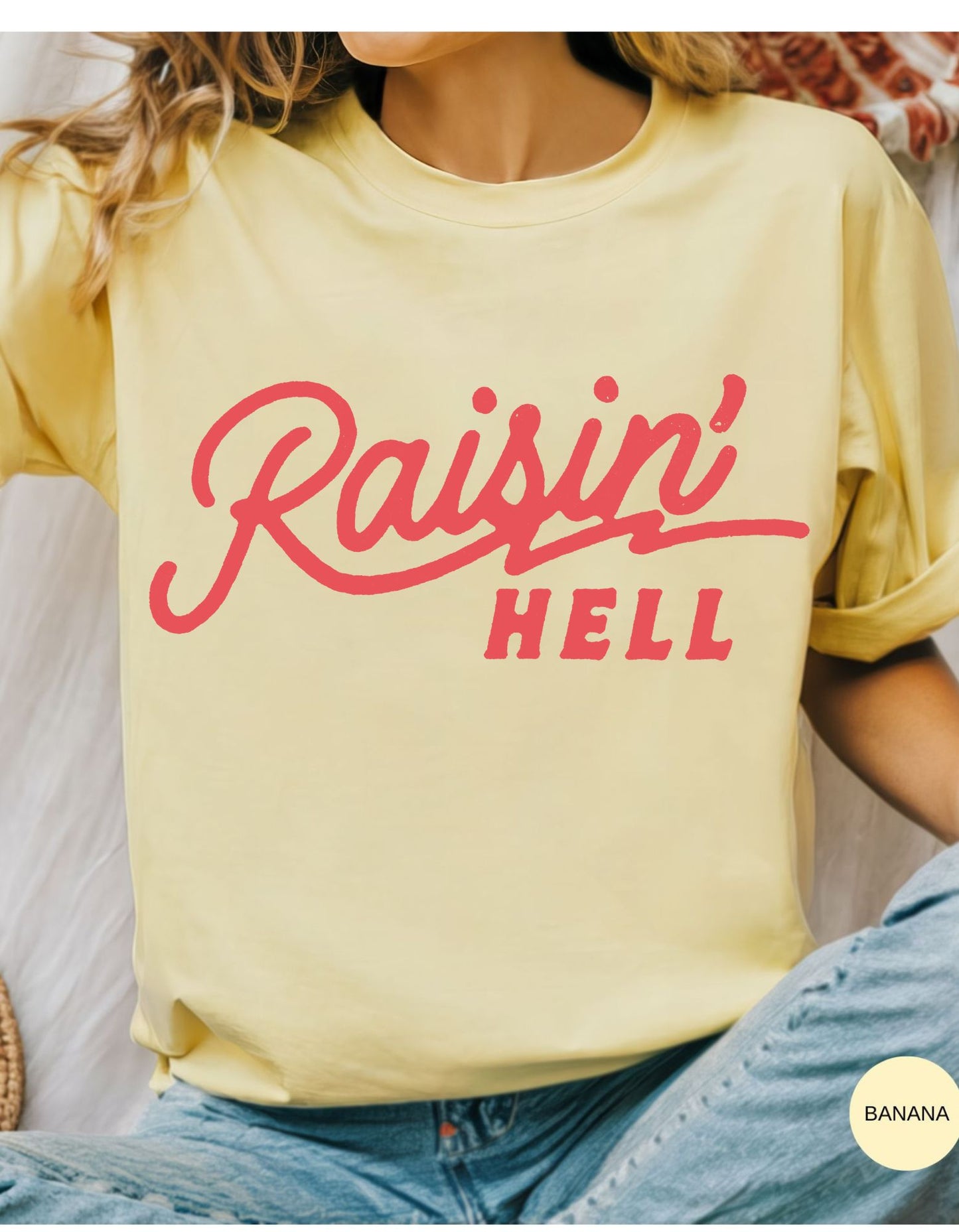 Raisin' Hell Cowgirl Tee