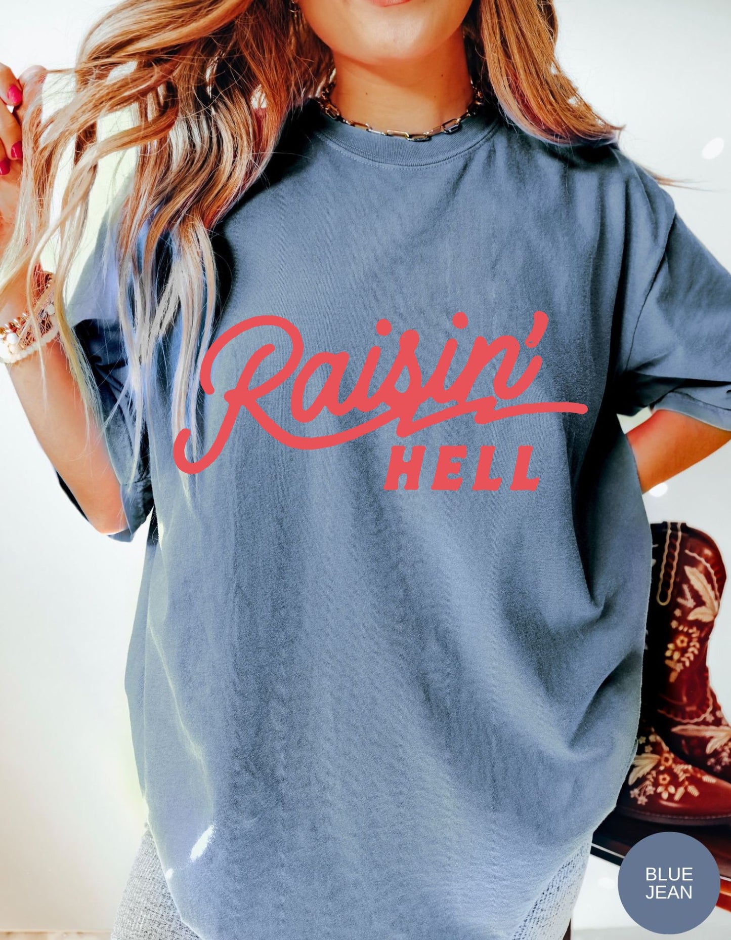 Raisin' Hell Cowgirl Tee