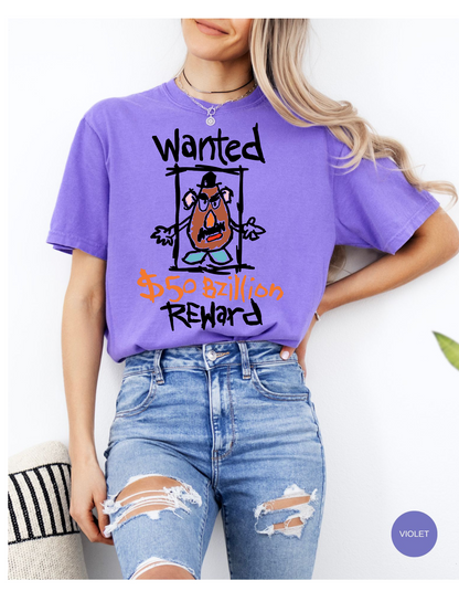 Spud Wanted: Reward 50 Bzillion Tee