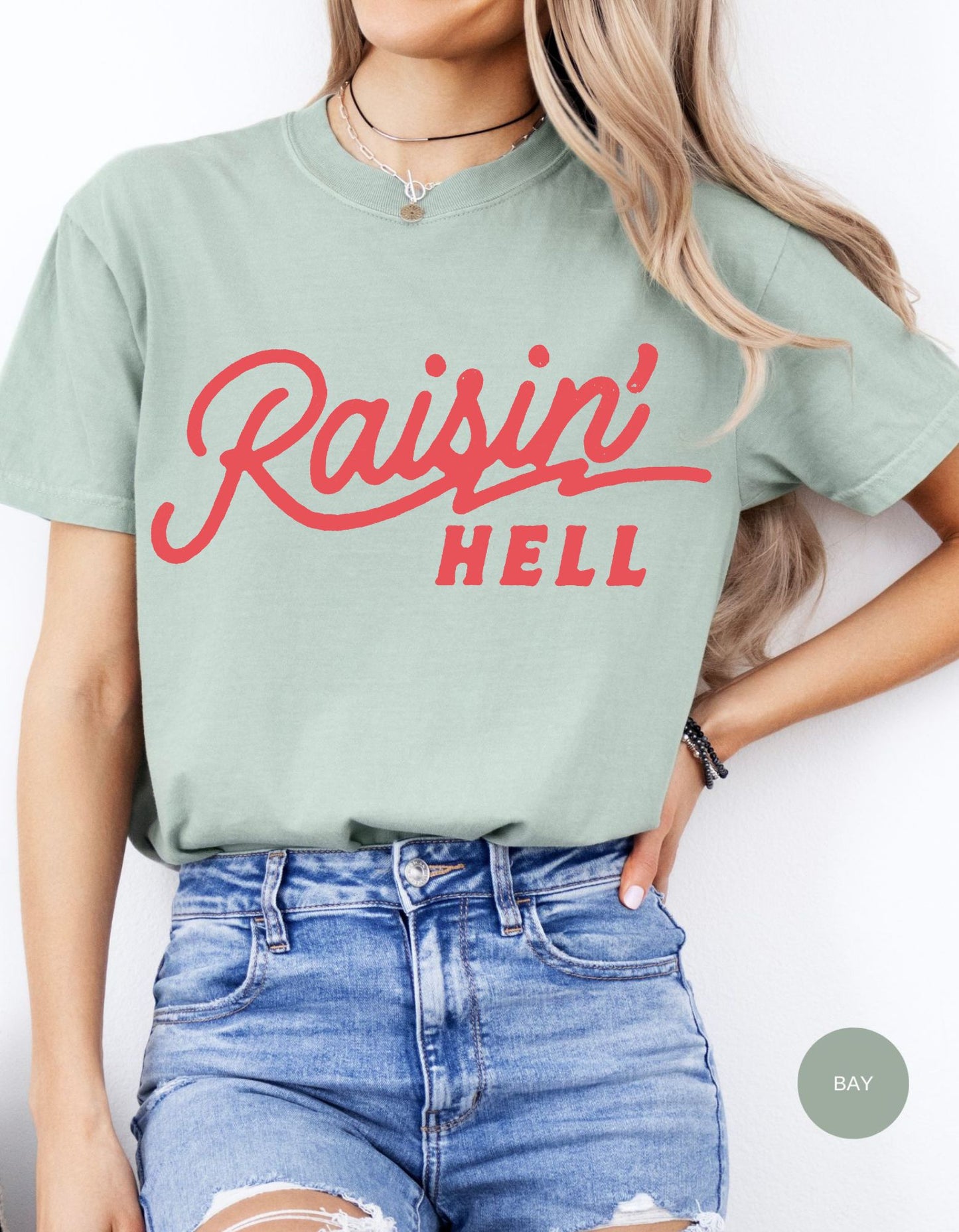 Raisin' Hell Cowgirl Tee