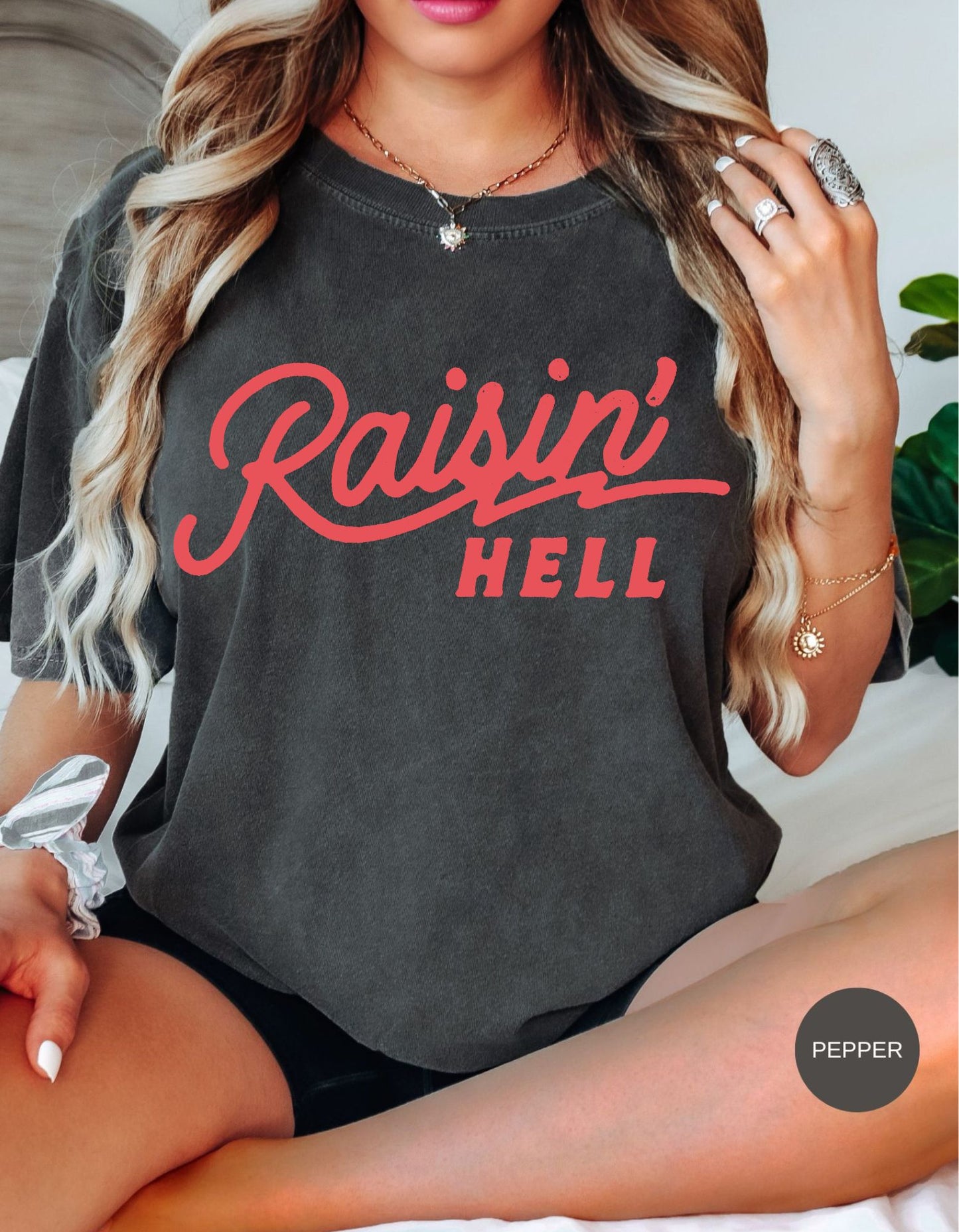 Raisin' Hell Cowgirl Tee