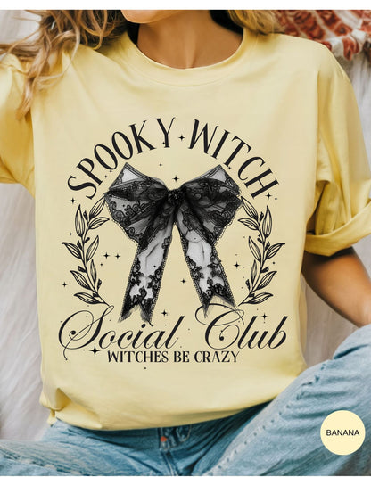 Witches Be Crazy: Spooky Social Club Tee