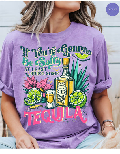 Salty Tequila Vibes Tee