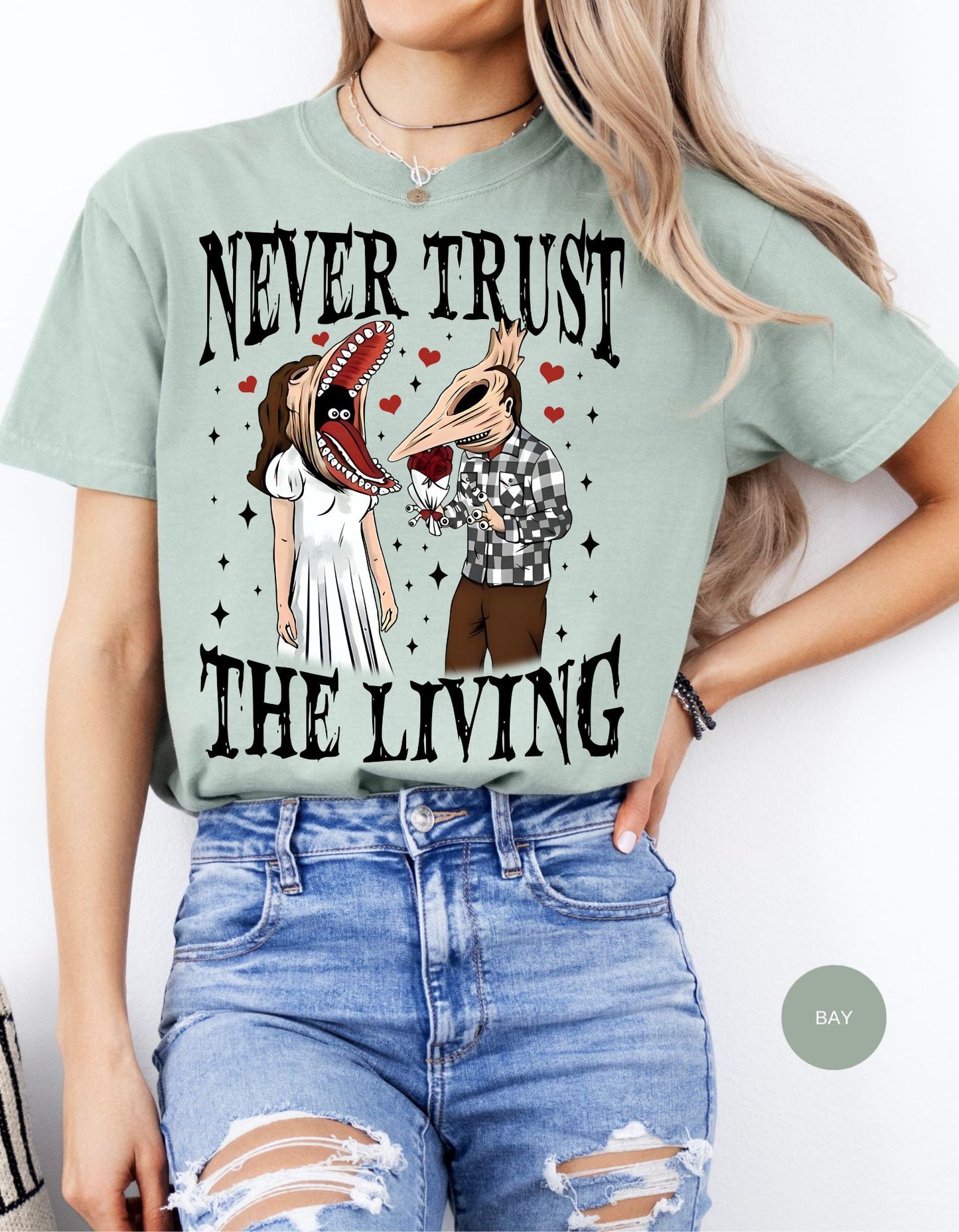 Never Trust the Living